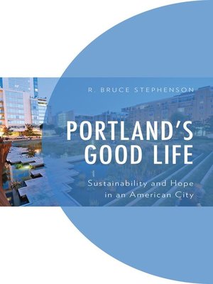 cover image of Portland's Good Life